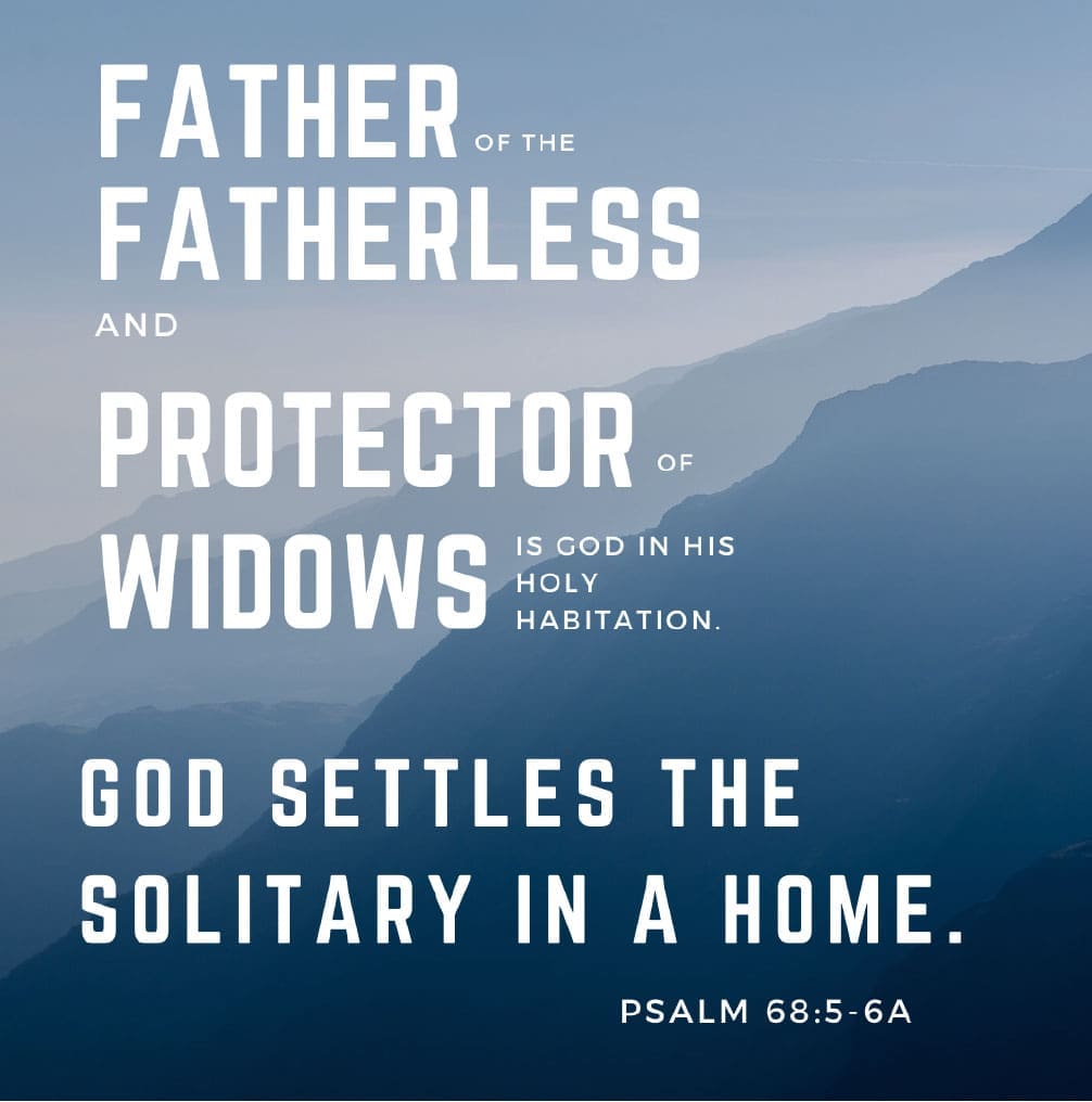 Psalm 68:5-6A